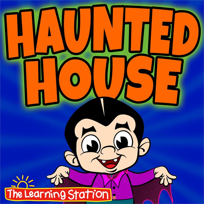 Haunted House | The Learning Station